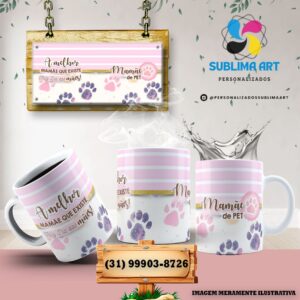 Caneca "Mamãe de Pet"